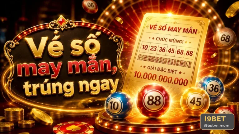 Xổ Số I9BET: Đọc Chi Tiết Giao Diện Vé Số, Kết Quả Và Cách Kiểm Tra Thông Tin – Quản Lý Thời Gian Theo Dõi Kỳ Quay Cùng Giới Hạn Chi Tiêu Qua Góc Kiểm Chứng i9betvn.mom – góc kiểm chứng theo tên miền